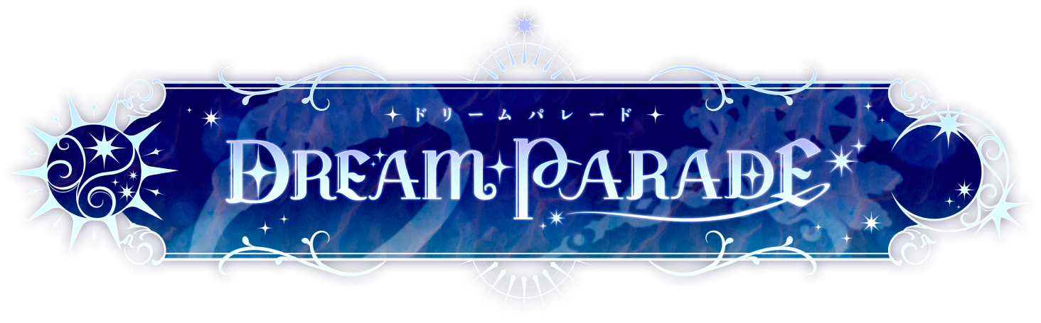 DREAM PARADE